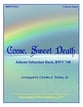 Come, Sweet Death Concert Band sheet music cover